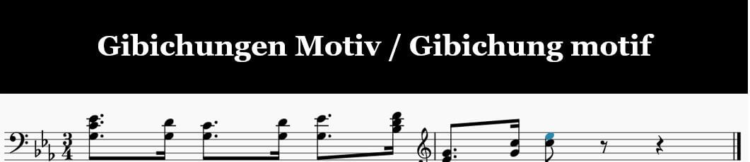 Leitmotiv, Ring des Nibelungen-Götterdämmerung-Twilight of Gods, Gibichungen_Motiv