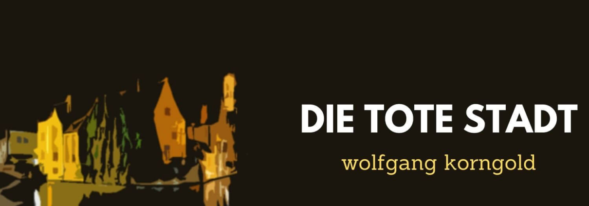 opera-inside-Die_tote_Stadt-Opernführer_opera_guide-Wolfgang_Korngold-Synopsis_Handlung_Trama_résumé-Aria_Glitter_and_be_gay-Glück_das_mir_verblieb