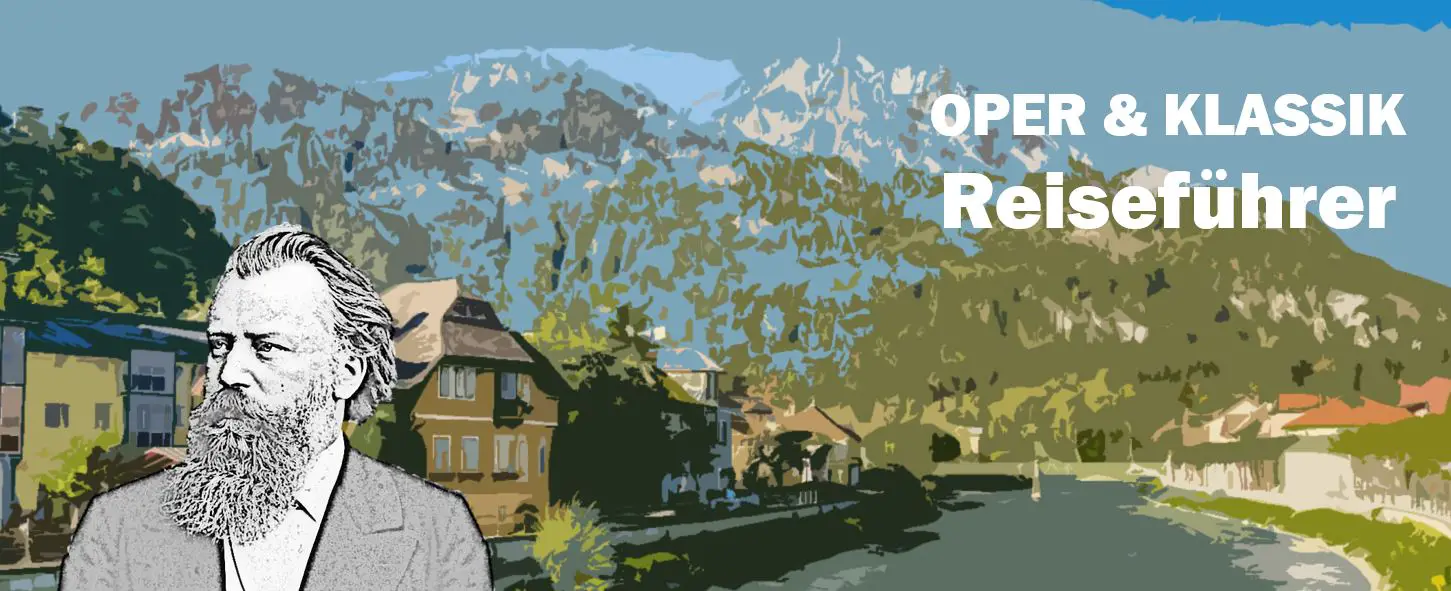 Bad Ischl Johannes Brahms Travel Reisen Culture Tourism Reiseführer Travel guide Classic Opera d