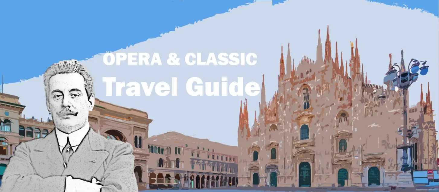 Milano Milan Mailand Giacomo Puccini Biografie Biography Life Leben Places Orte Music Musik Travel Guide Reisen Reiseführer e