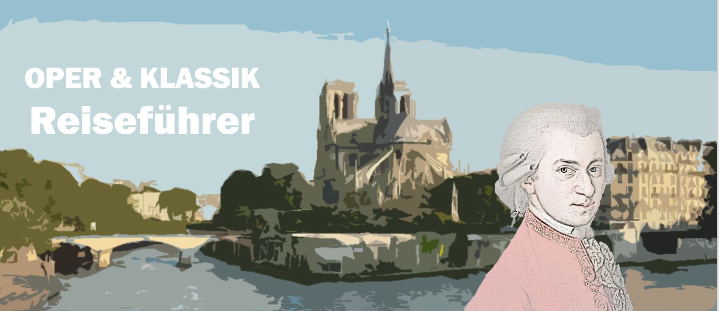 Paris Wolfgang Amadeus Mozart Biografie Biography Life Leben Places Orte Music Musik Travel Guide Reisen Reiseführer d