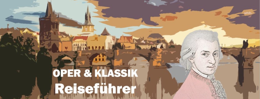 Prag Prague Wolfgang Amadeus Mozart Biografie Biography Life Leben Places Orte Music Musik Travel Guide Reisen Reiseführer d