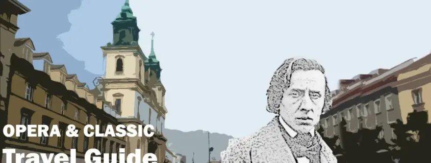 Warsaw Warschau Frederic Chopin Travel Reisen Culture Tourism Reiseführer Travel guide Classic Opera e