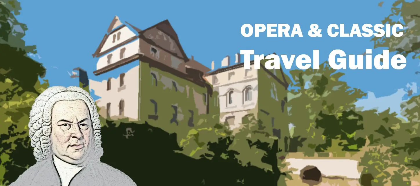 Köthen Johann Sebastian Bach Travel Reisen Culture Tourism Reiseführer Travel guide Classic Opera e
