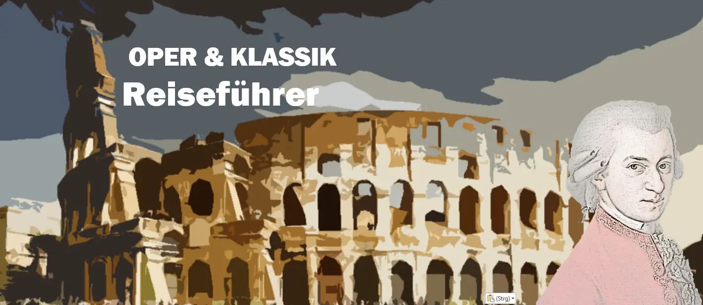 Rom Rome Wolfgang Amadeus Mozart Biografie Biography Life Leben Places Orte Music Musik Travel Guide Reisen Reiseführer d