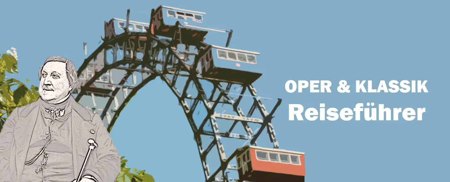 Wien Vienna Gioachino Rossini Biografie Biography Life Leben Places Orte Music Musik Travel Guide Reisen Reiseführer d