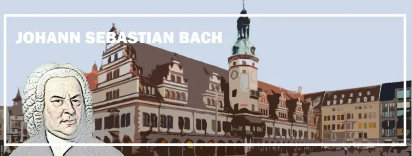 johann sebastian bach Biografie Biography Life Leben Places Orte Music Musik