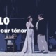 Arias d'amour pour ténor Best of Opera Top 10