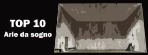 Arie da sogno Best of Opera Top 10