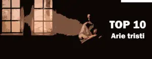 Arie tristi Best of Opera Top 10