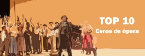 Coros de ópera Lo mejor de la ópera Top 10