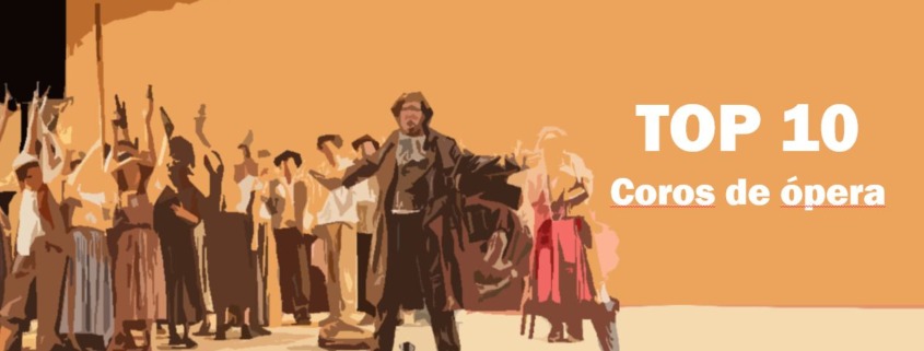 Coros de ópera Lo mejor de la ópera Top 10