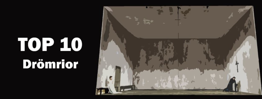 Drömrior Best of Opera Top 10