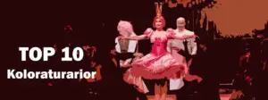 Koloraturarior Best of Opera Top 10