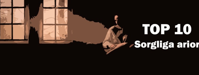 Sorgliga arior Best of Opera Top 10