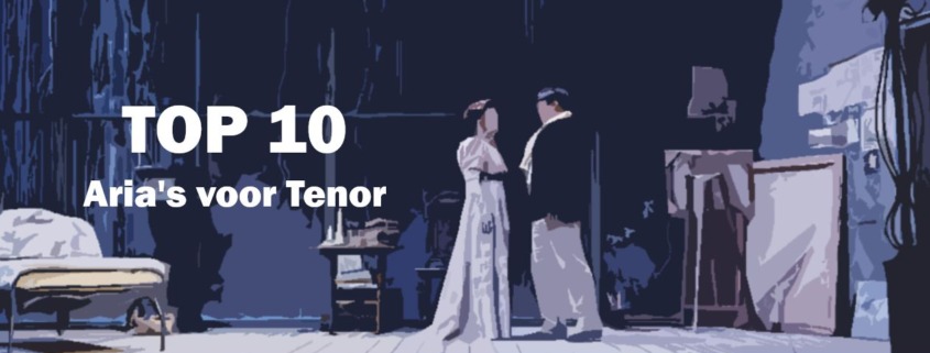Opera Top 10 mooiste aria's voor tenor Opera Muziek