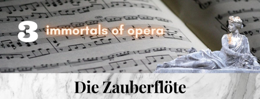 Die_Zauberflöte_Mozart_3_immortal_pieces_of_opera_music_Hits_Best_of