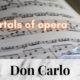 Don_Carlo_Verdi_3_immortal_pieces_of_opera_music_Hits_Best_of