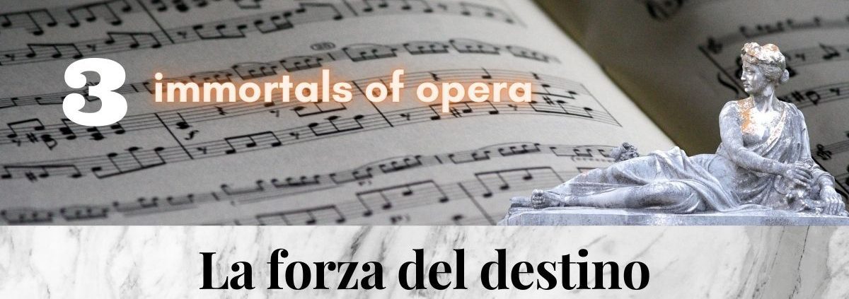 La_forza_del_destino_Verdi_3_immortal_pieces_of_opera_music_Hits_Best_of